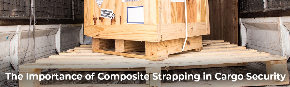 Composite Strapping and Cargo Security
